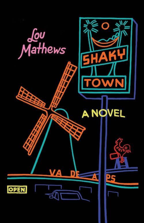 Unsteady Terrain: On Lou Mathews’s “Shaky Town”