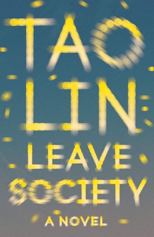 Life Turned into Text: On Tao Lin’s “Leave Society”