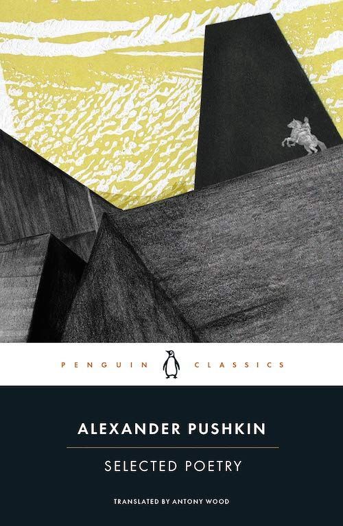 Typical Gemini: On the “Selected Poetry” of Alexander Pushkin