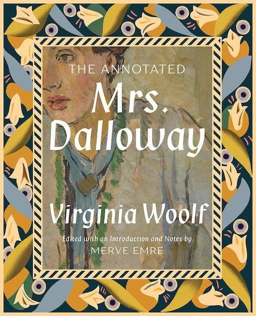 Holding and Unfolding Woolf’s Treasure: On “The Annotated Mrs. Dalloway”