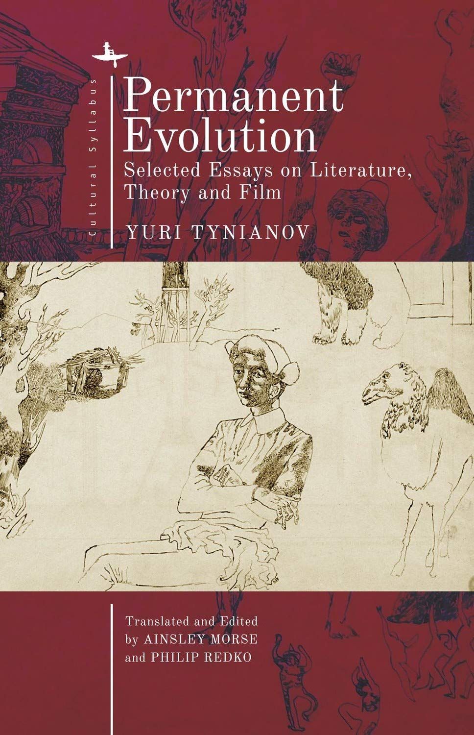 Literature as System: On Yuri Tynianov