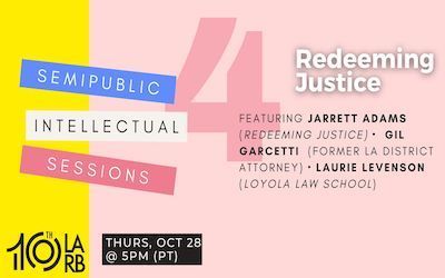 Semipublic Intellectual Sessions: “Redeeming Justice”
