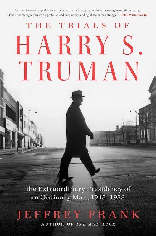 A Private Gentleman: On “The Trials of Harry S. Truman”