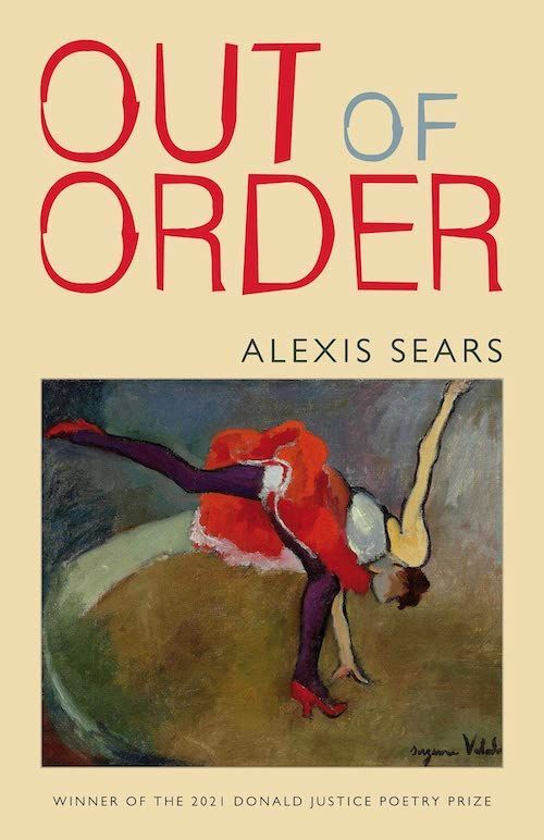 Putting Things Back Together: On Alexis Sears’s “Out of Order”
