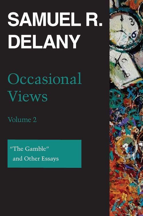 Acknowledgment: On Samuel Delany’s “Occasional Views, Volume 2”