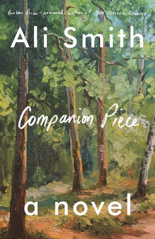 “A Story Is Always a Question”: On Ali Smith’s “Companion Piece”