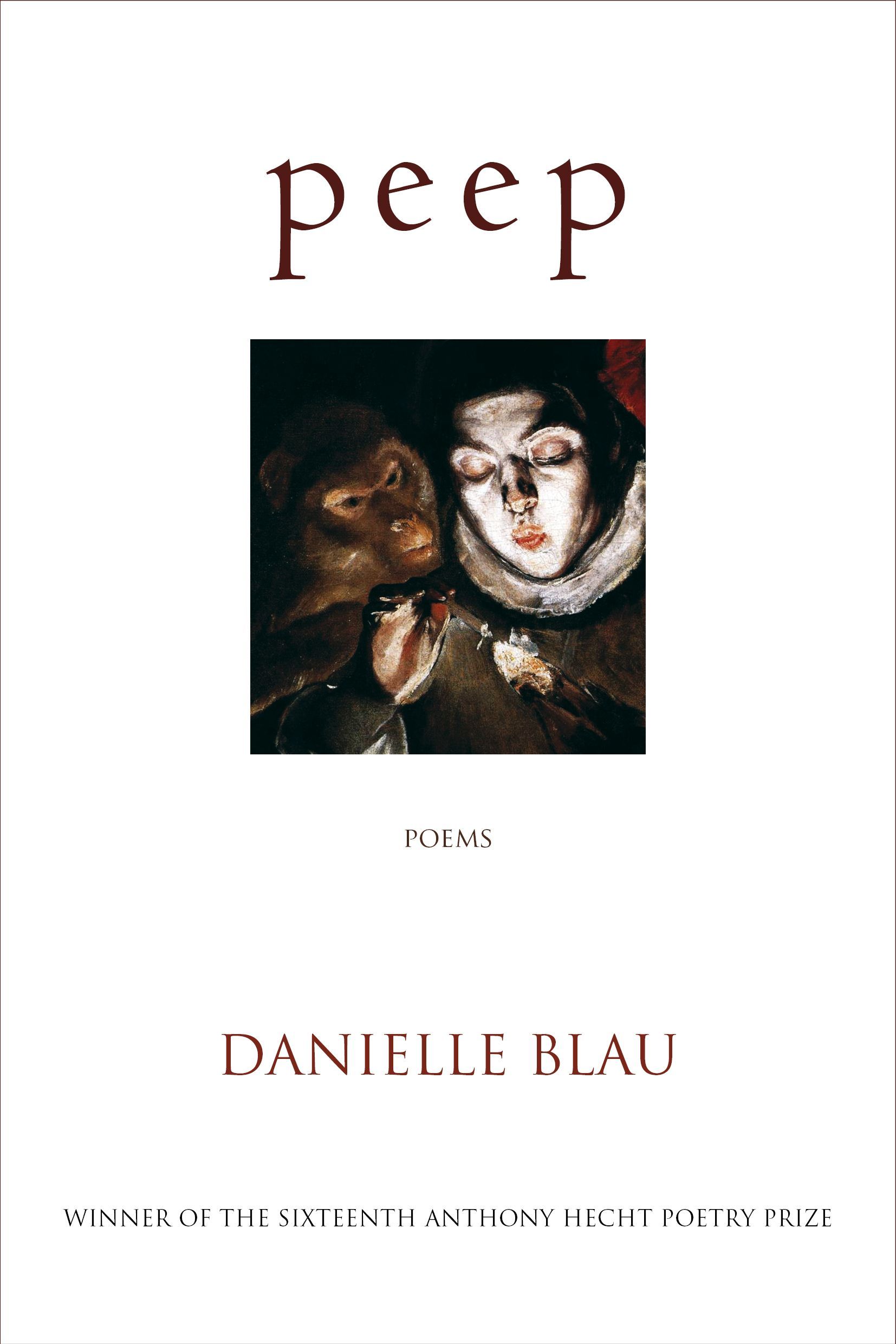 “An Awful Order”: On Danielle Blau’s “p e e p”