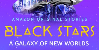 The Radical Opening of the Human and Black Love in Amazon’s “Black Stars: A Galaxy of New Worlds”
