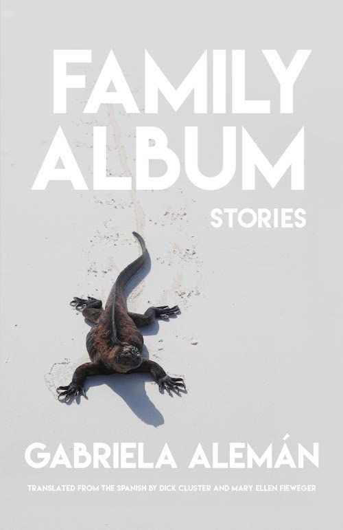 Eternally Deferred Mystery: On Gabriela Alemán’s “Family Album”