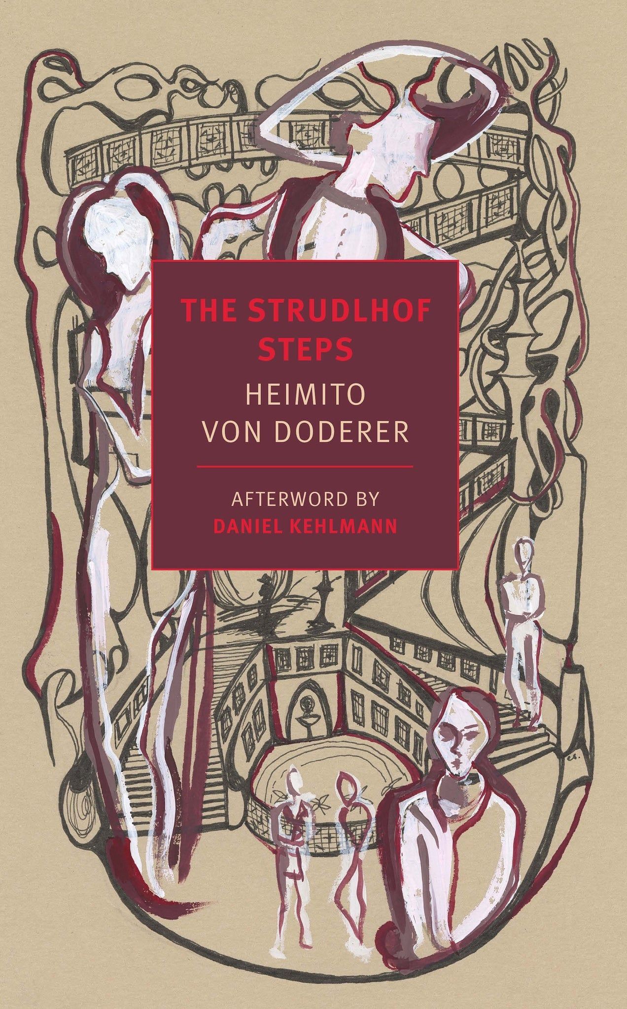 A Cartography of Redemption: On Heimito von Doderer’s “The Strudlhof Steps”
