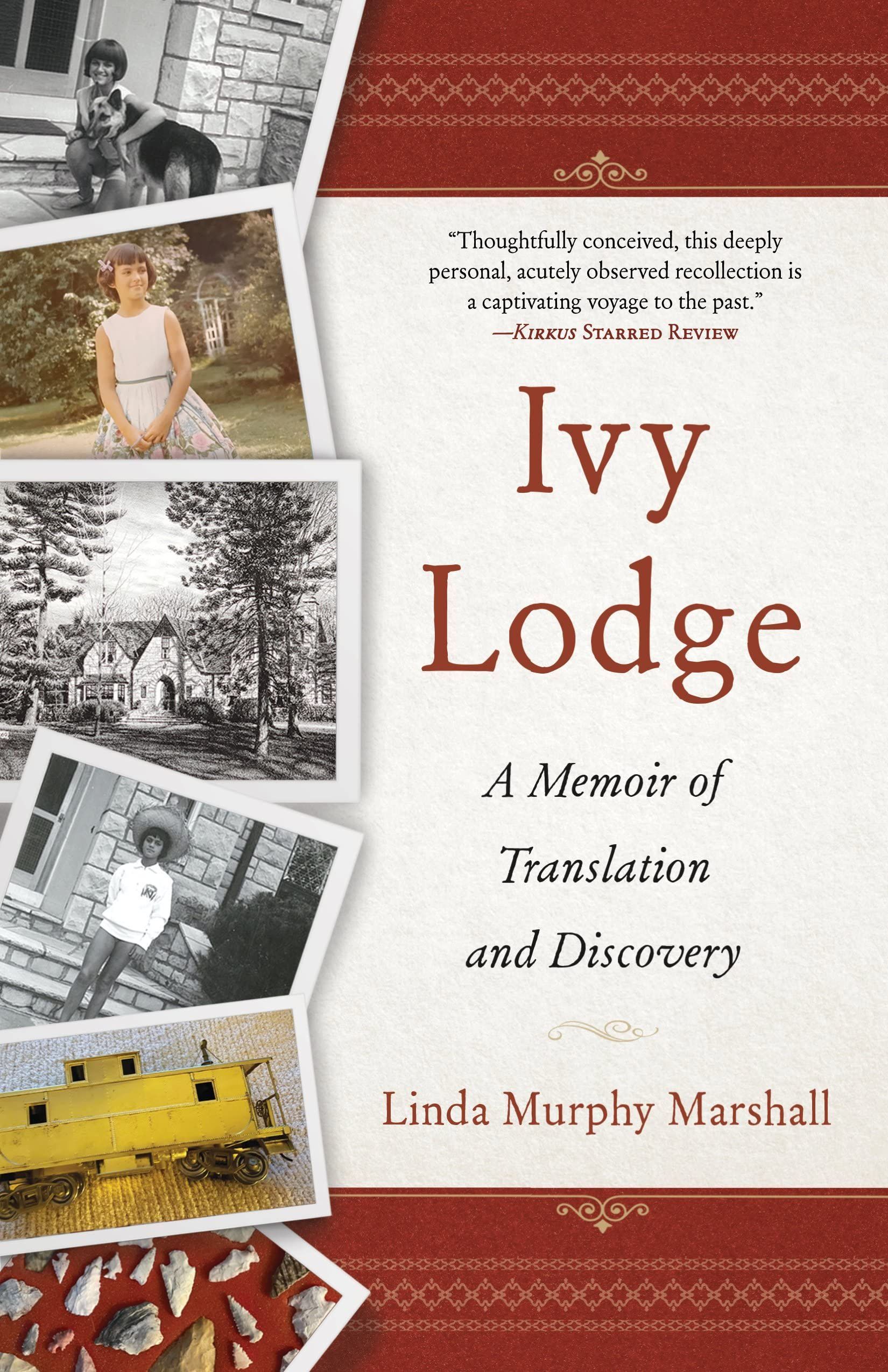 When Family Is a Foreign Language: On Linda Murphy Marshall’s “Ivy Lodge”