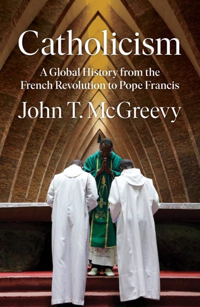 Containment, Reform, and Abuse: On John T. McGreevy’s “Catholicism”