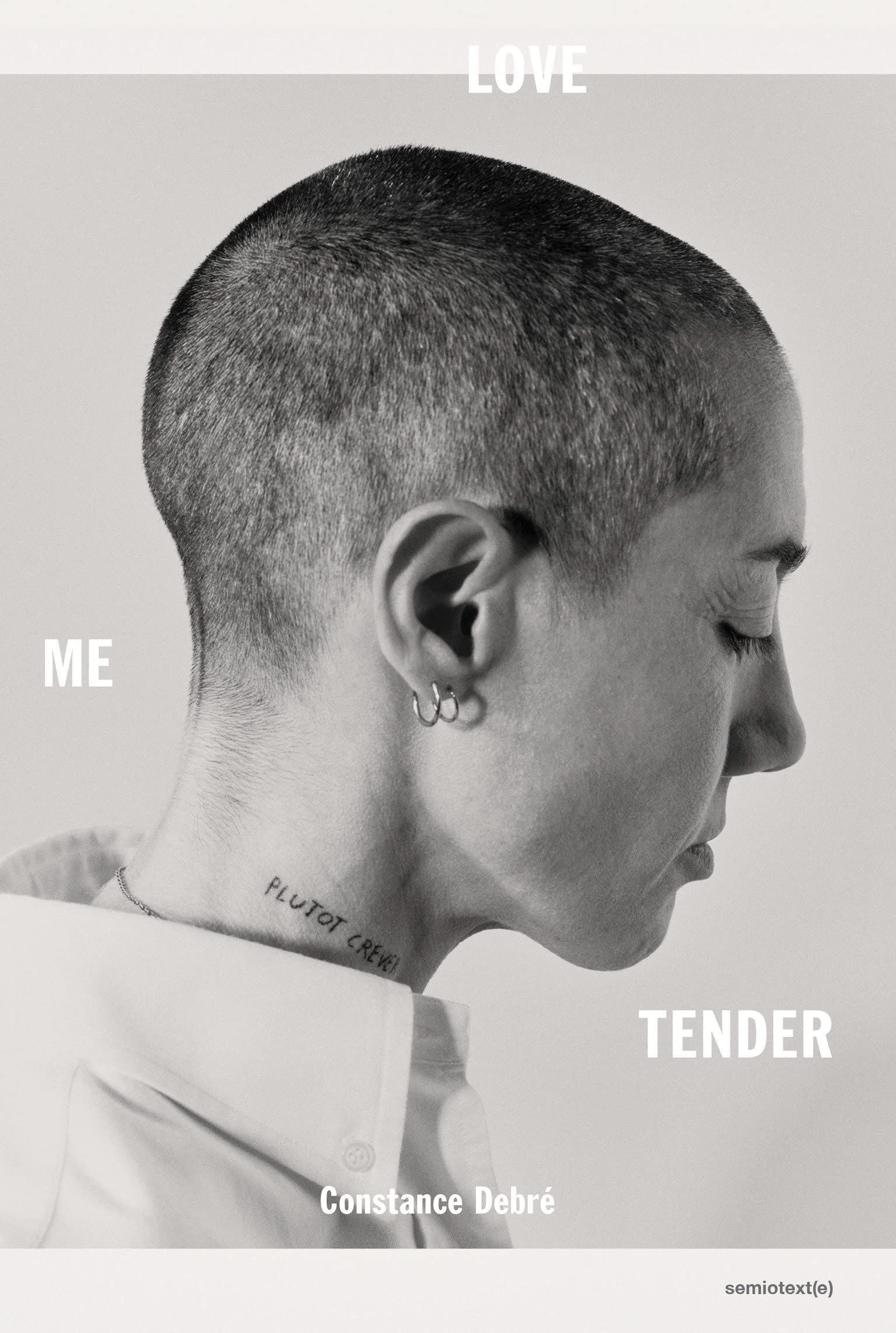 Absolute Sovereignty: On Constance Debré’s “Love Me Tender”