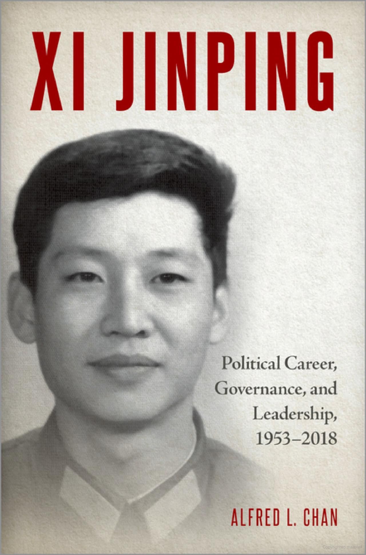 The Masks of Xi Jinping: On Alfred L. Chan’s “Xi Jinping” and Joseph Torigian’s “Prestige, Manipulation, and Coercion”