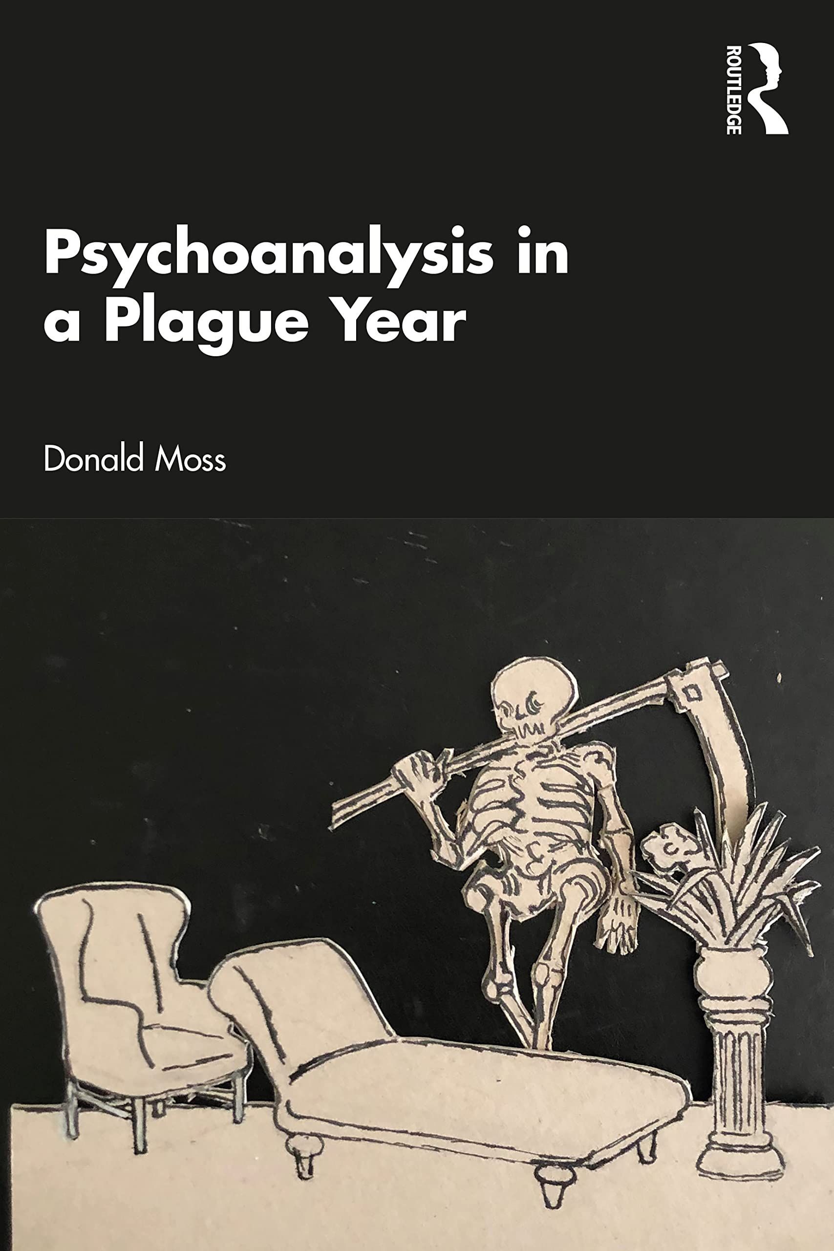 Psychic Frictions: On Donald Moss’s “Psychoanalysis in a Plague Year” and Sharon Kivland’s “Abécédaire”
