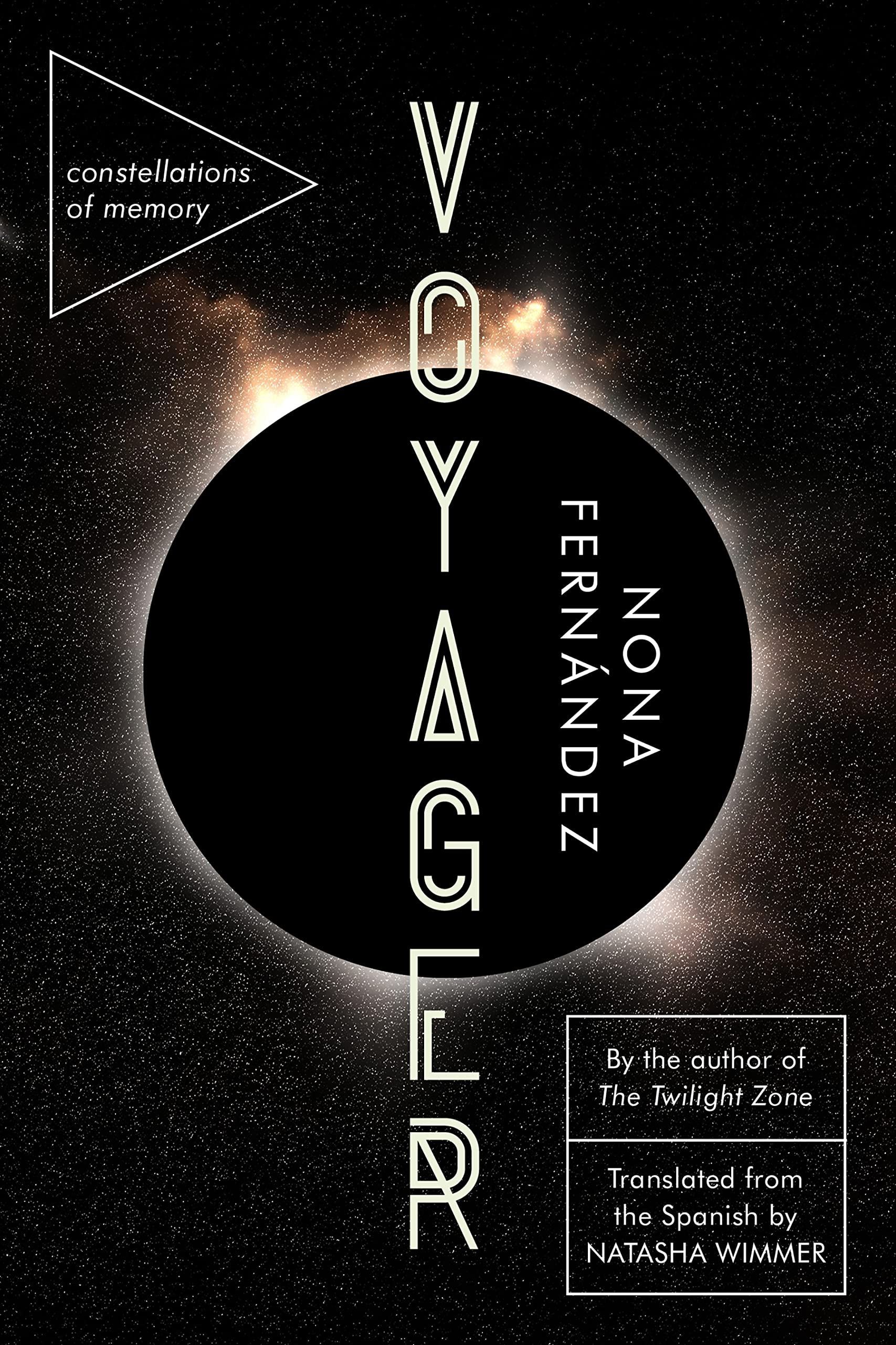 In a Life I Never Had I Was a Brave Cosmonaut: On Nona Fernández’s “Voyager”