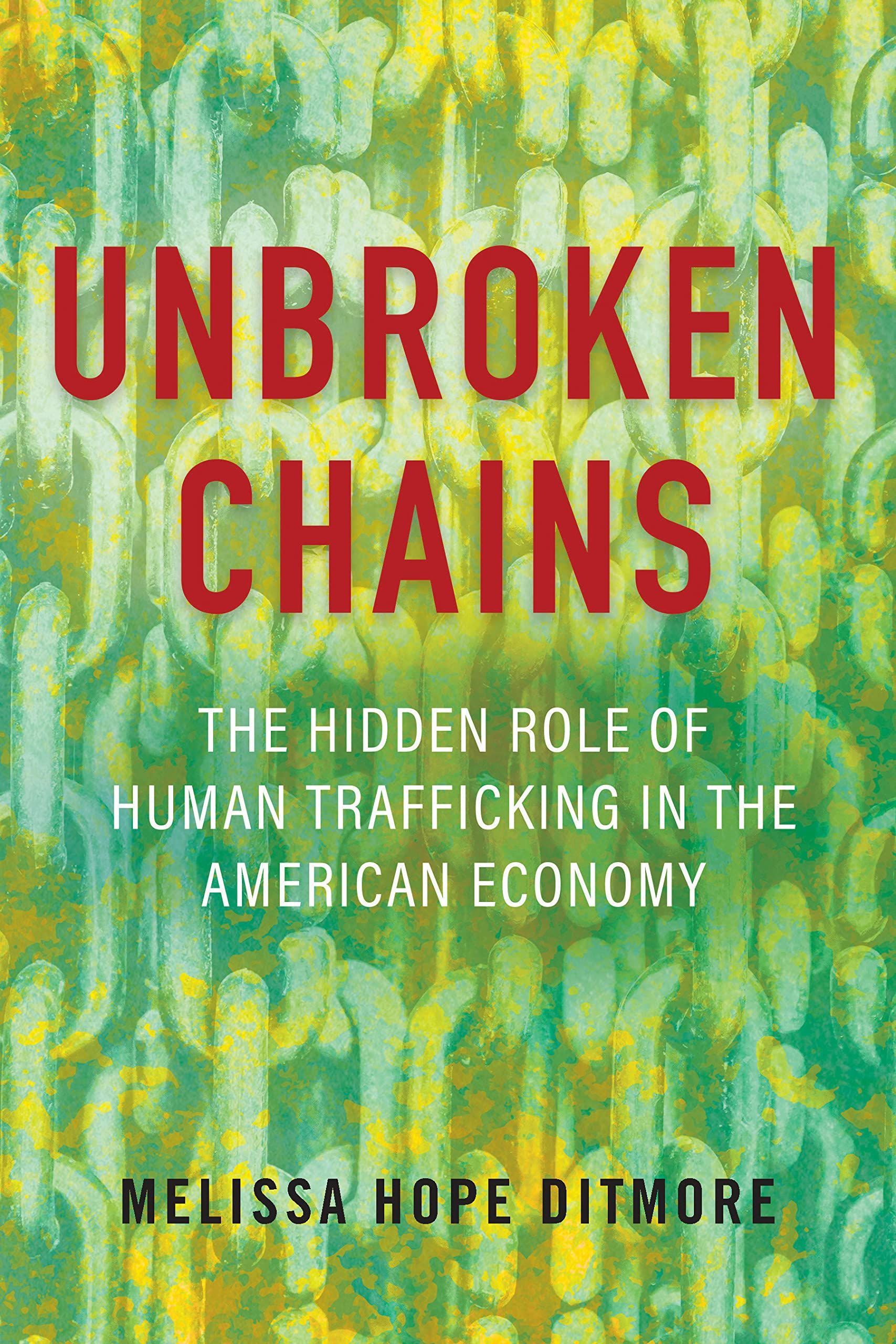 Economies of Human Trafficking: A Conversation with Melissa Hope Ditmore