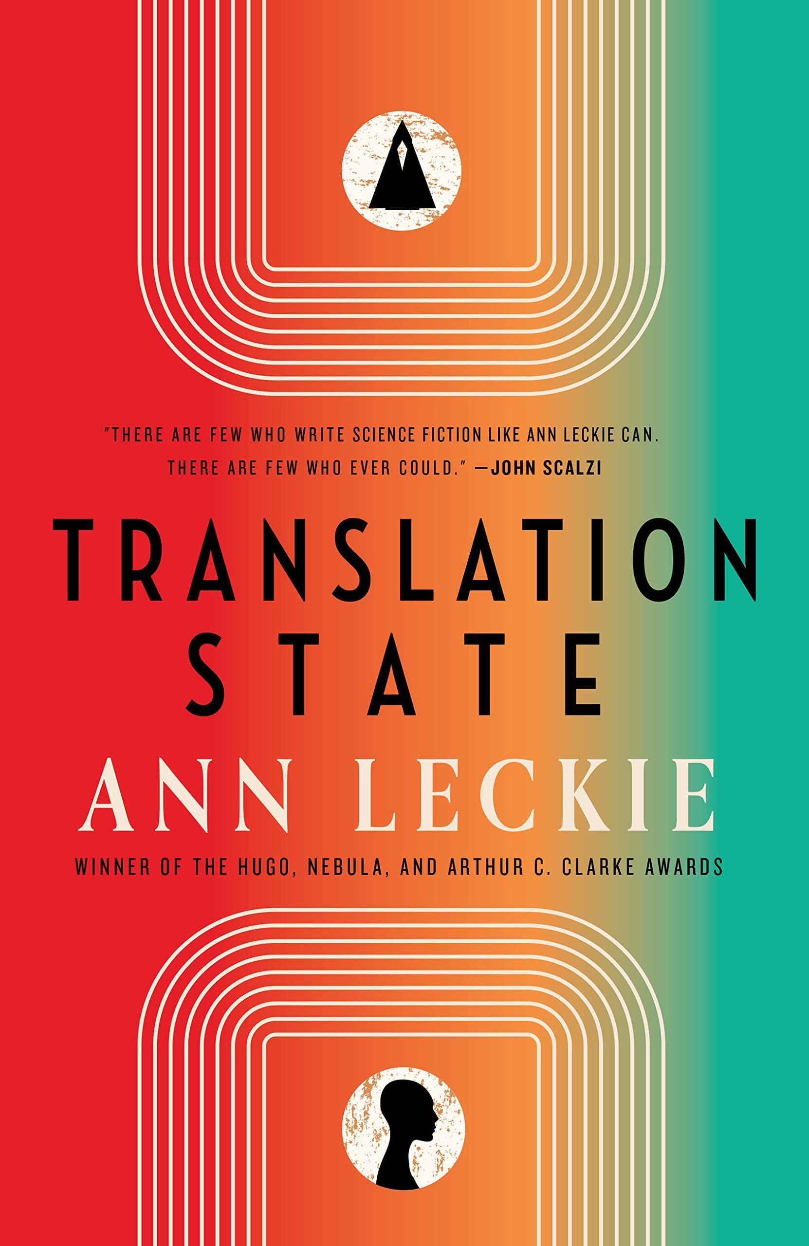 Your Genes Aren’t Your Destiny: On Ann Leckie’s “Translation State”