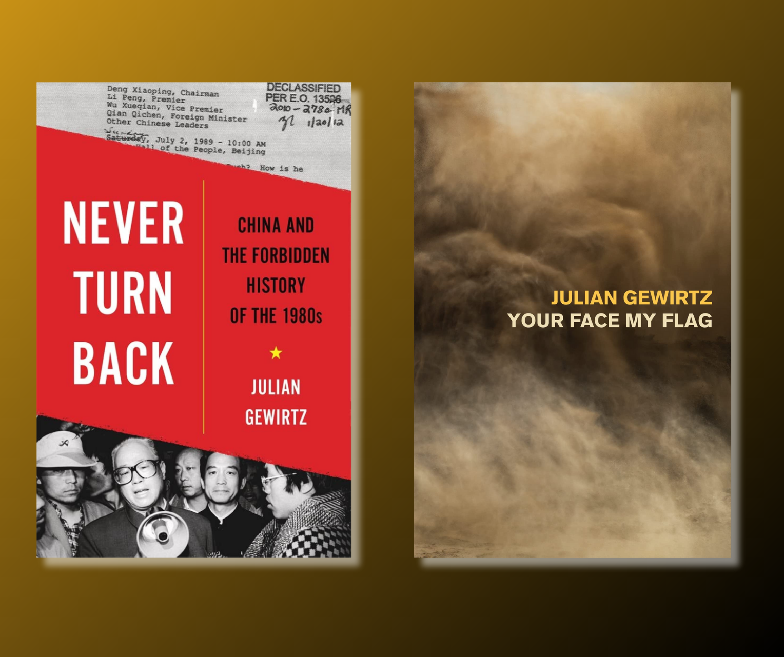 The Poet and the Historian: On Julian Gewirtz’s “Your Face My Flag” and “Never Turn Back”