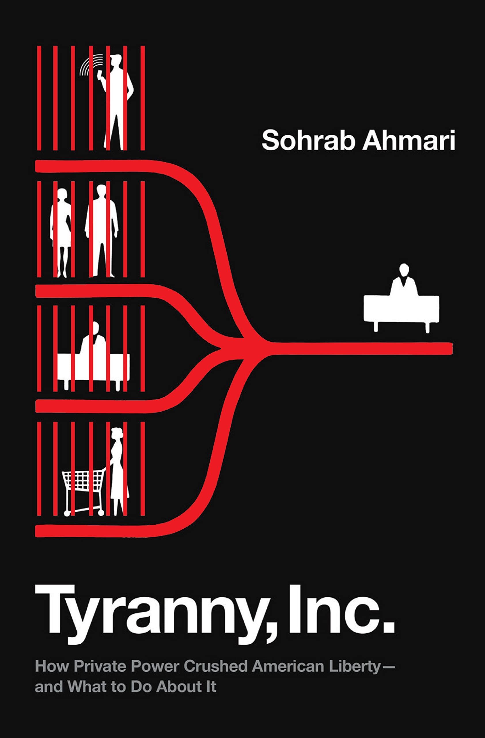 The Enemy of My Enemy Is Not My Friend: On Sohrab Ahmari’s “Tyranny, Inc.” and Patrick J. Deneen’s “Regime Change”