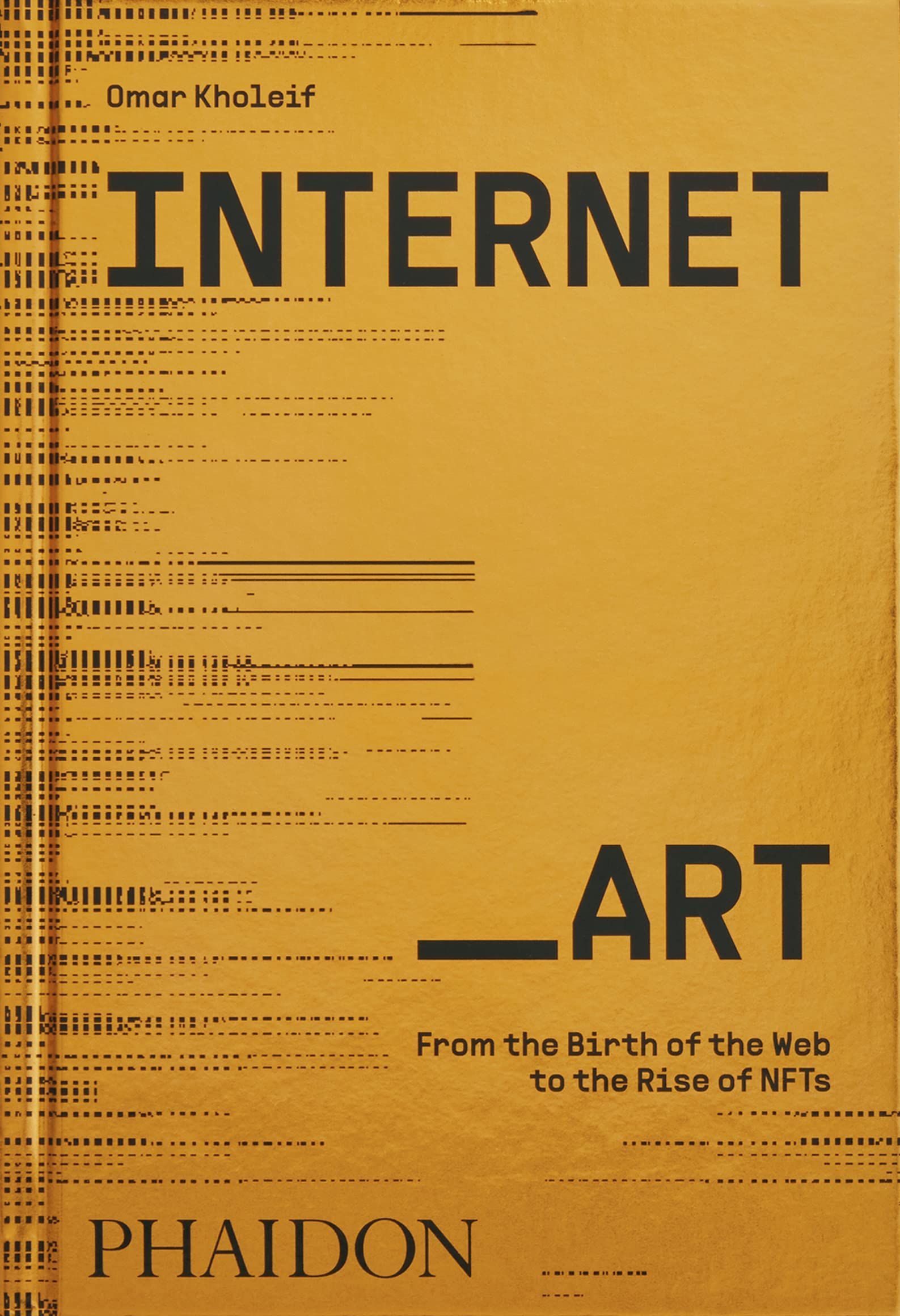 What Is Internet Art Actually Doing? On Omar Kholeif’s “Internet_Art”
