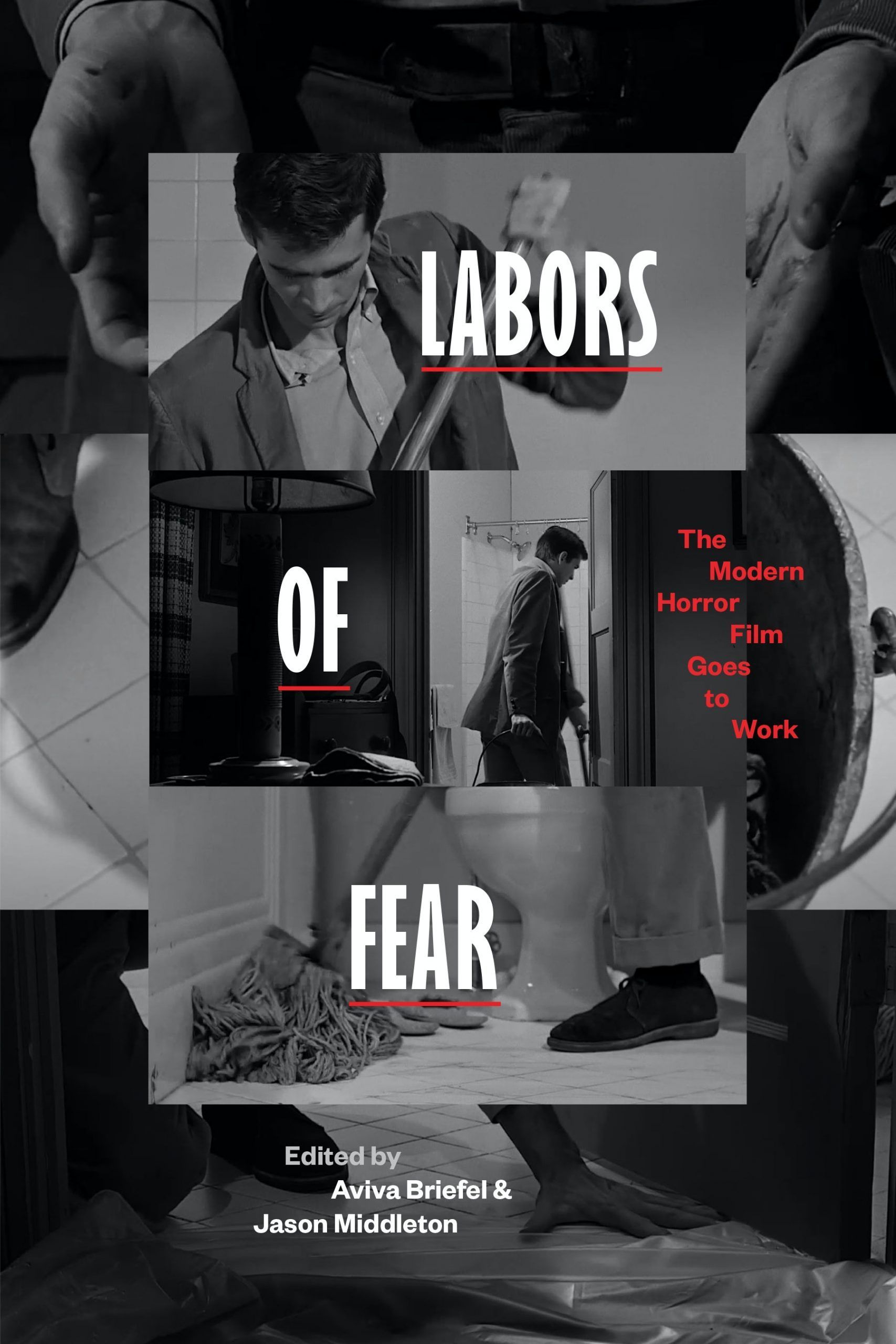 Can We Imagine Better Work? On Aviva Briefel and Jason Middleton’s “Labors of Fear”