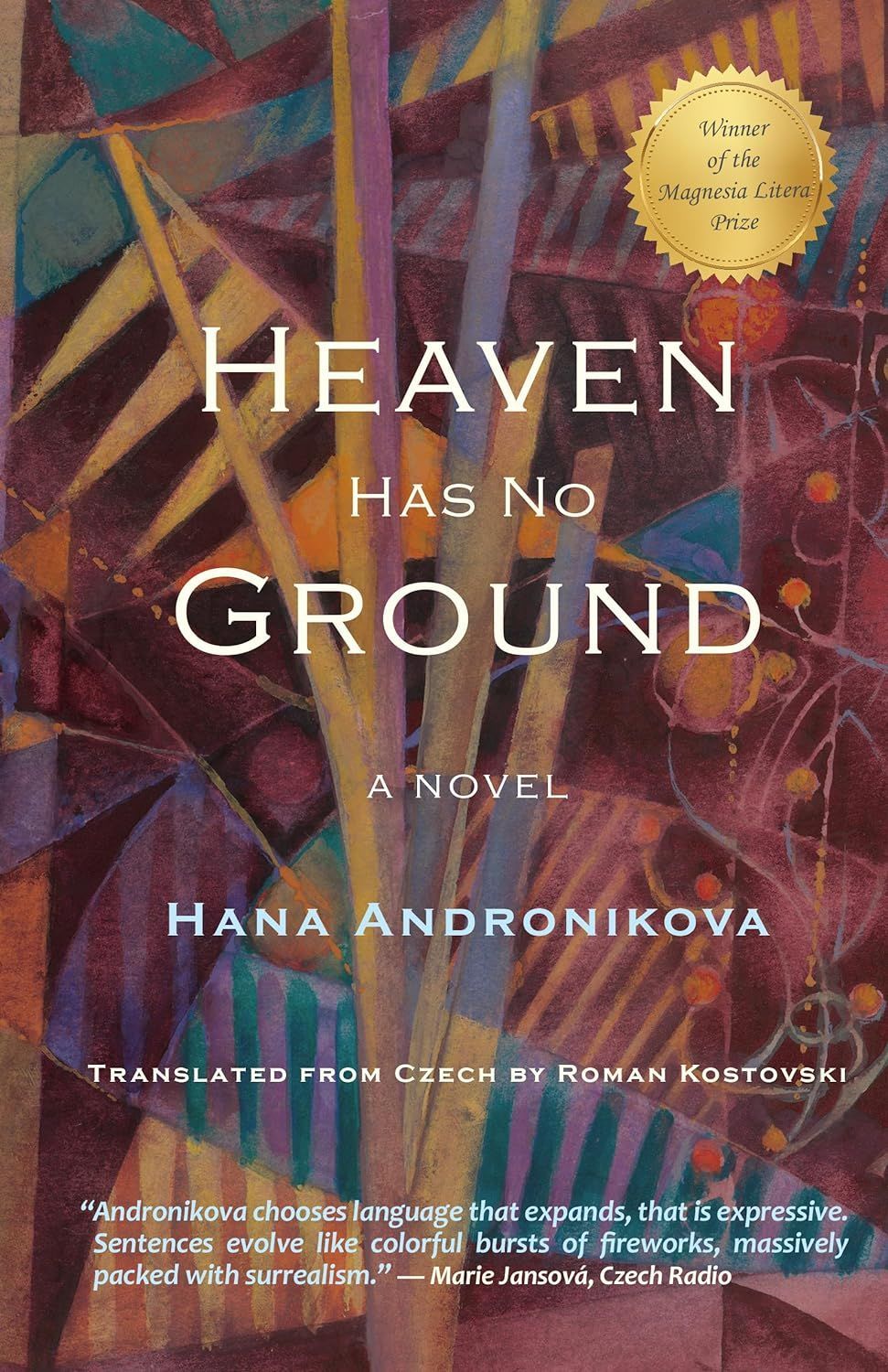 Relax, Set Yourself Free: On Hana Andronikova’s “Heaven Has No Ground”