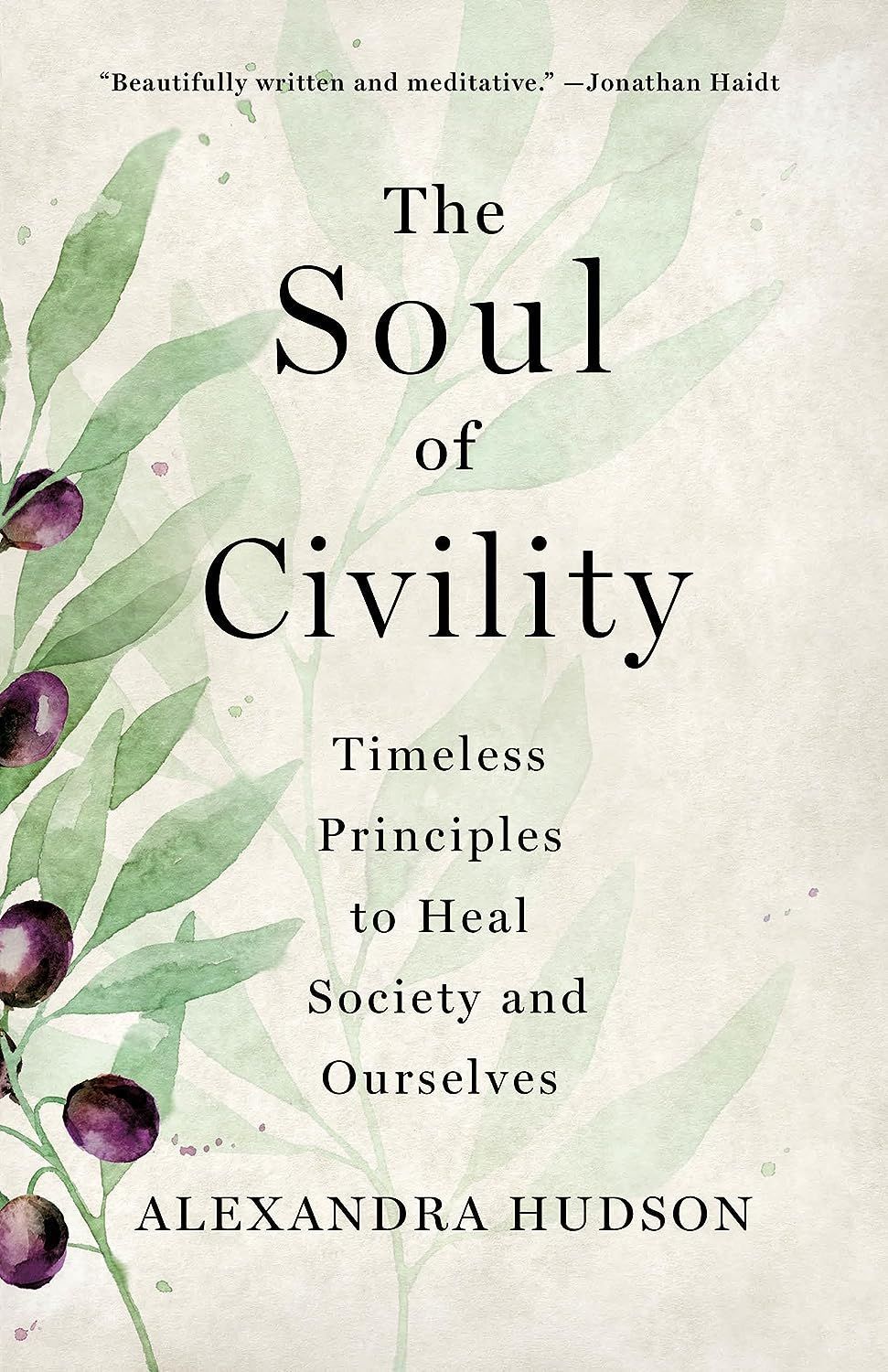 Arguing Alone: On Alexandra Hudson’s “The Soul of Civility”