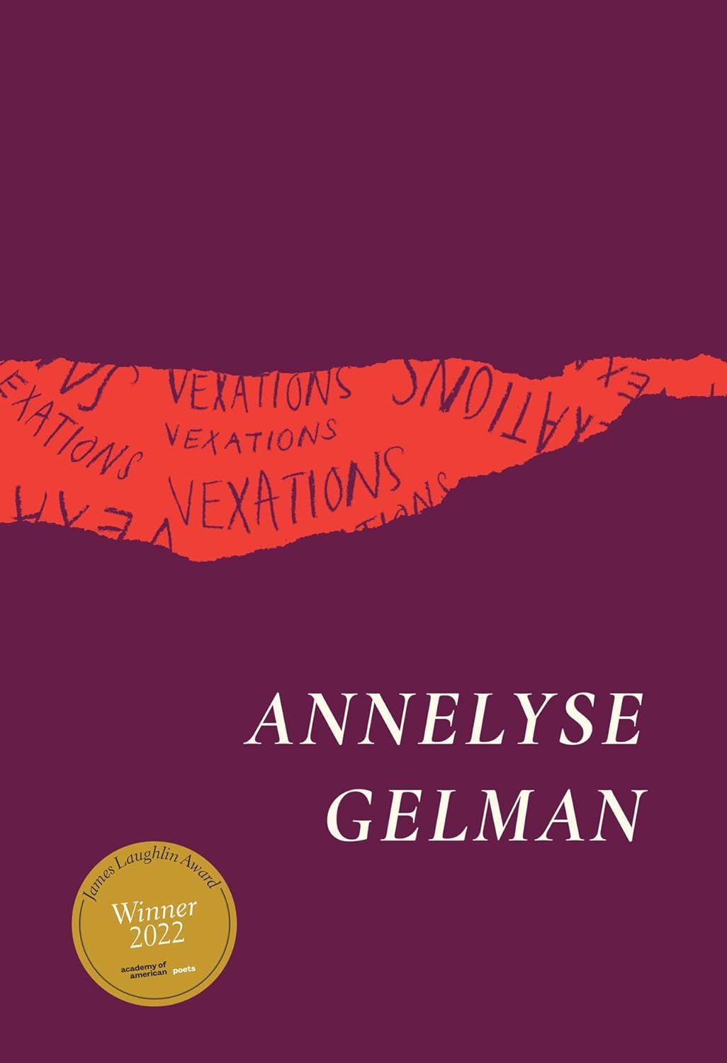 Matriarchal Flight in All Its Voices: On Annelyse Gelman’s “Vexations”