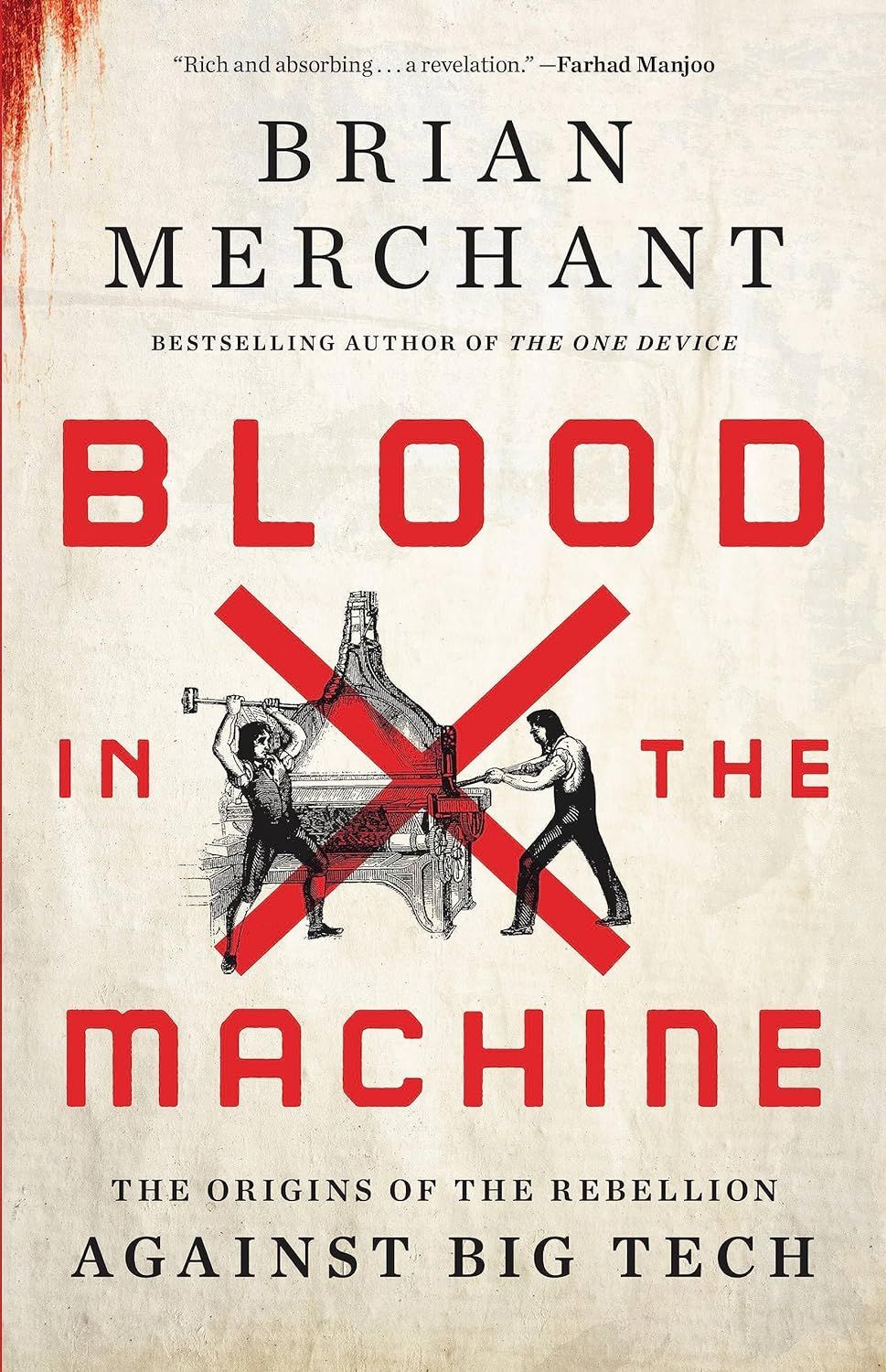 Inspiration from the Luddites: On Brian Merchant’s “Blood in the Machine”