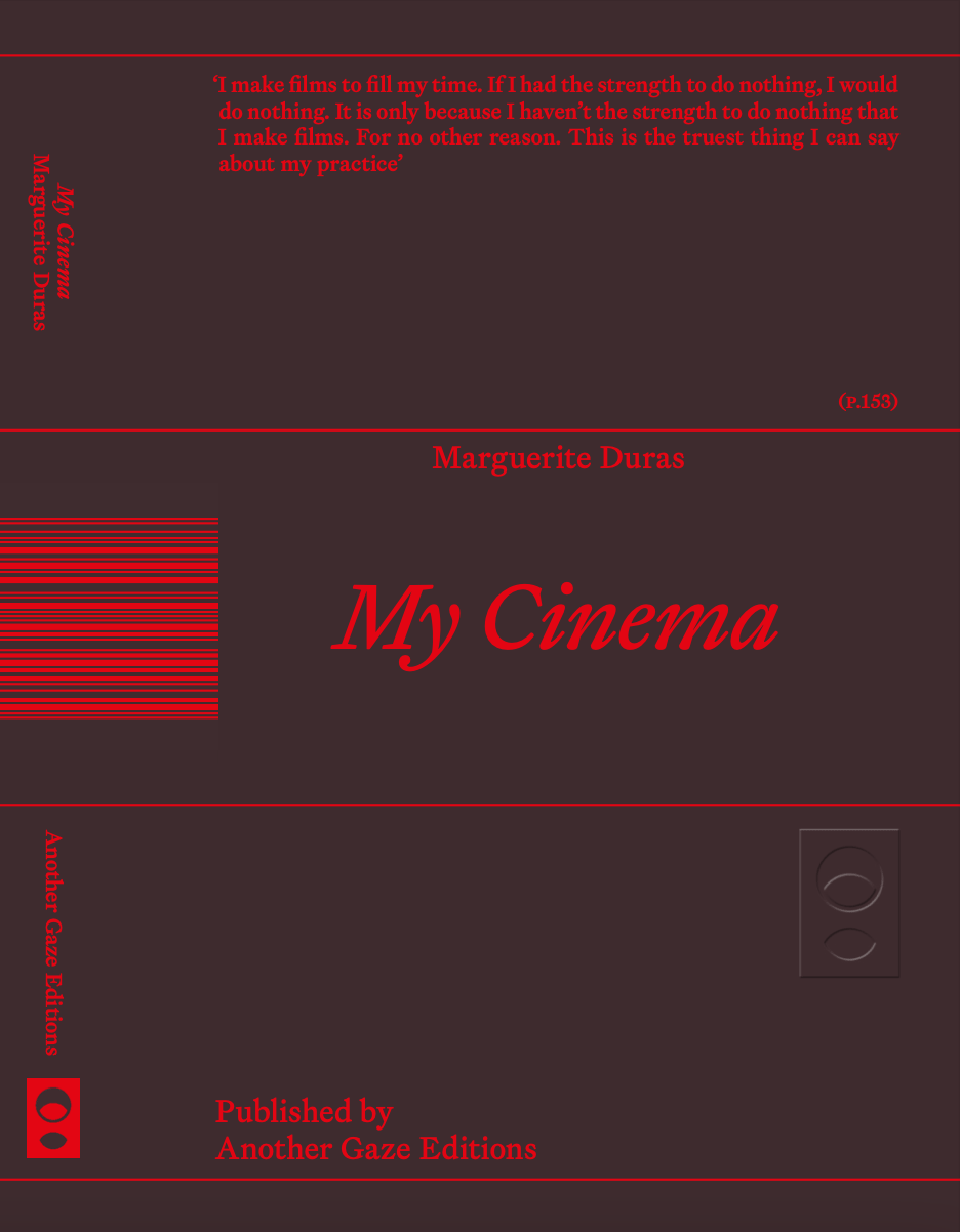 The Path of Cheerful Despair: On Marguerite Duras’s “My Cinema”