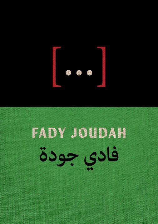 A Palestinian Valentine from the Future: On Fady Joudah’s “[…]”
