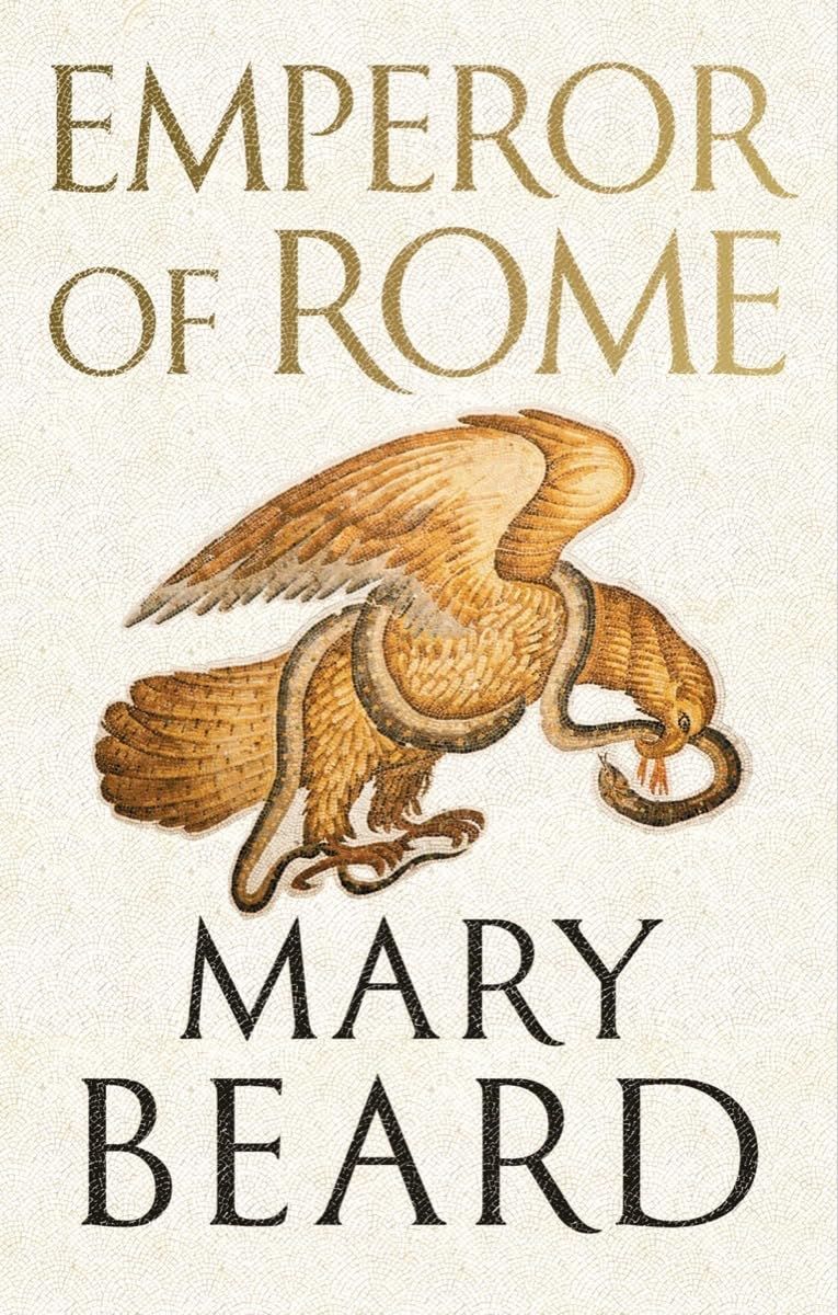 The Crisis of Classical Studies: On Mary Beard’s “Emperor of Rome”