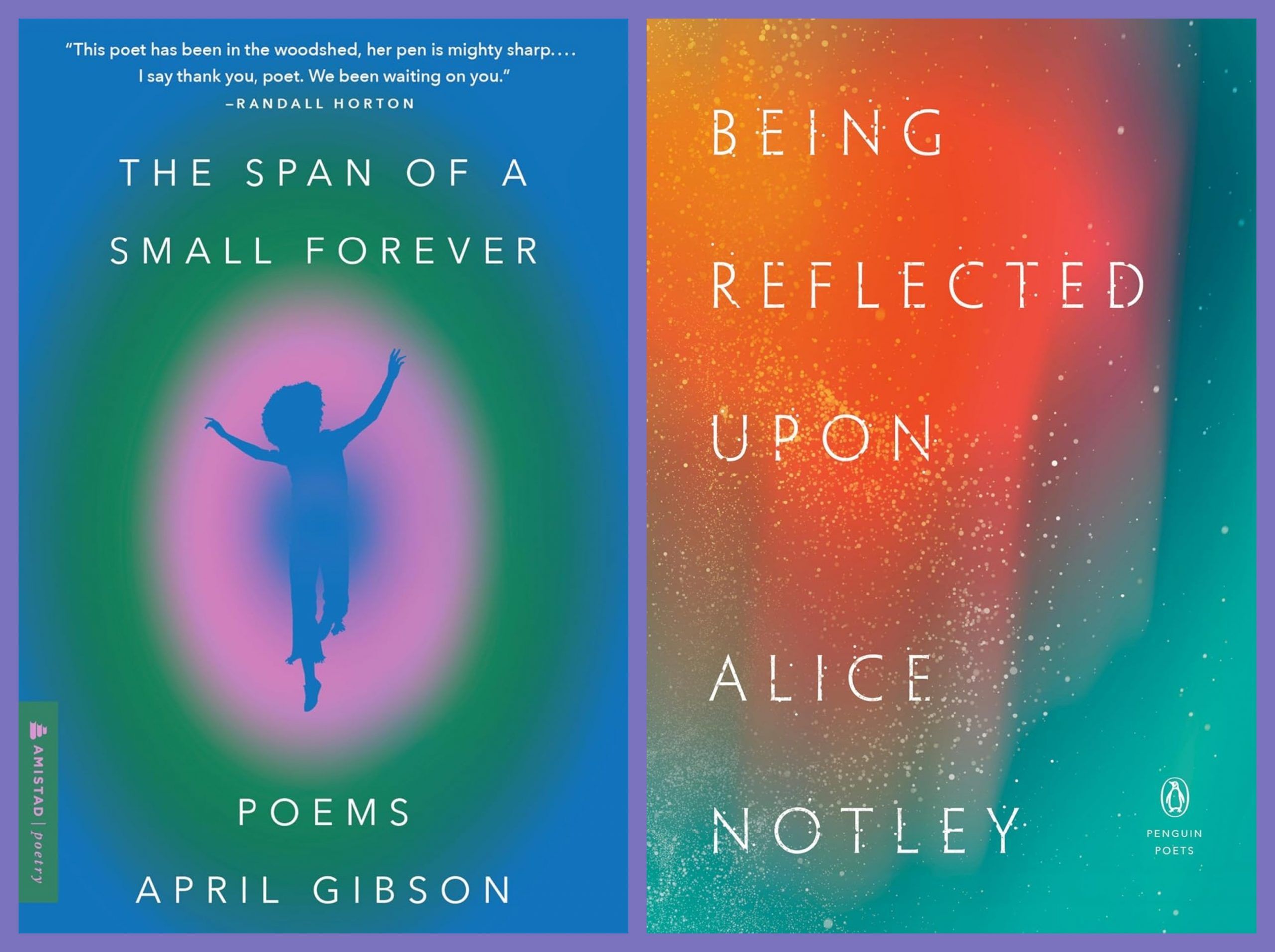 Stacked Time: On April Gibson’s “The Span of a Small Forever” and Alice Notley’s “Being Reflected Upon”