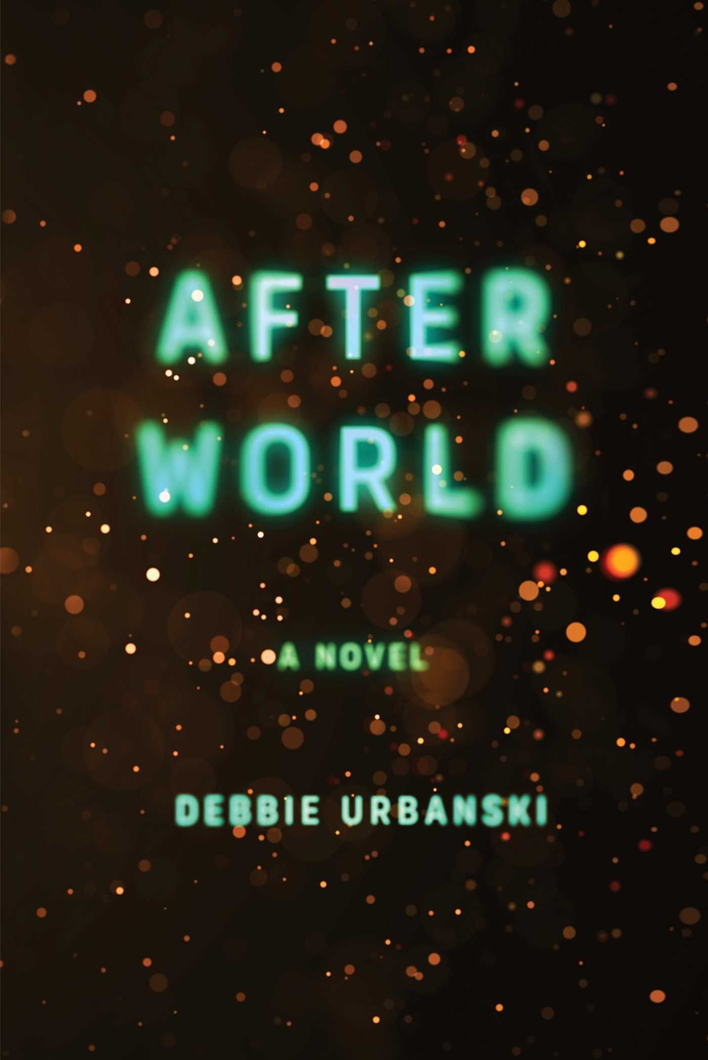 The Most Irreducible of Human Materials: On Debbie Urbanski’s “After World”